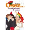 Osez Le Mariage Gay Et Lesbien