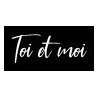 Toi et moi